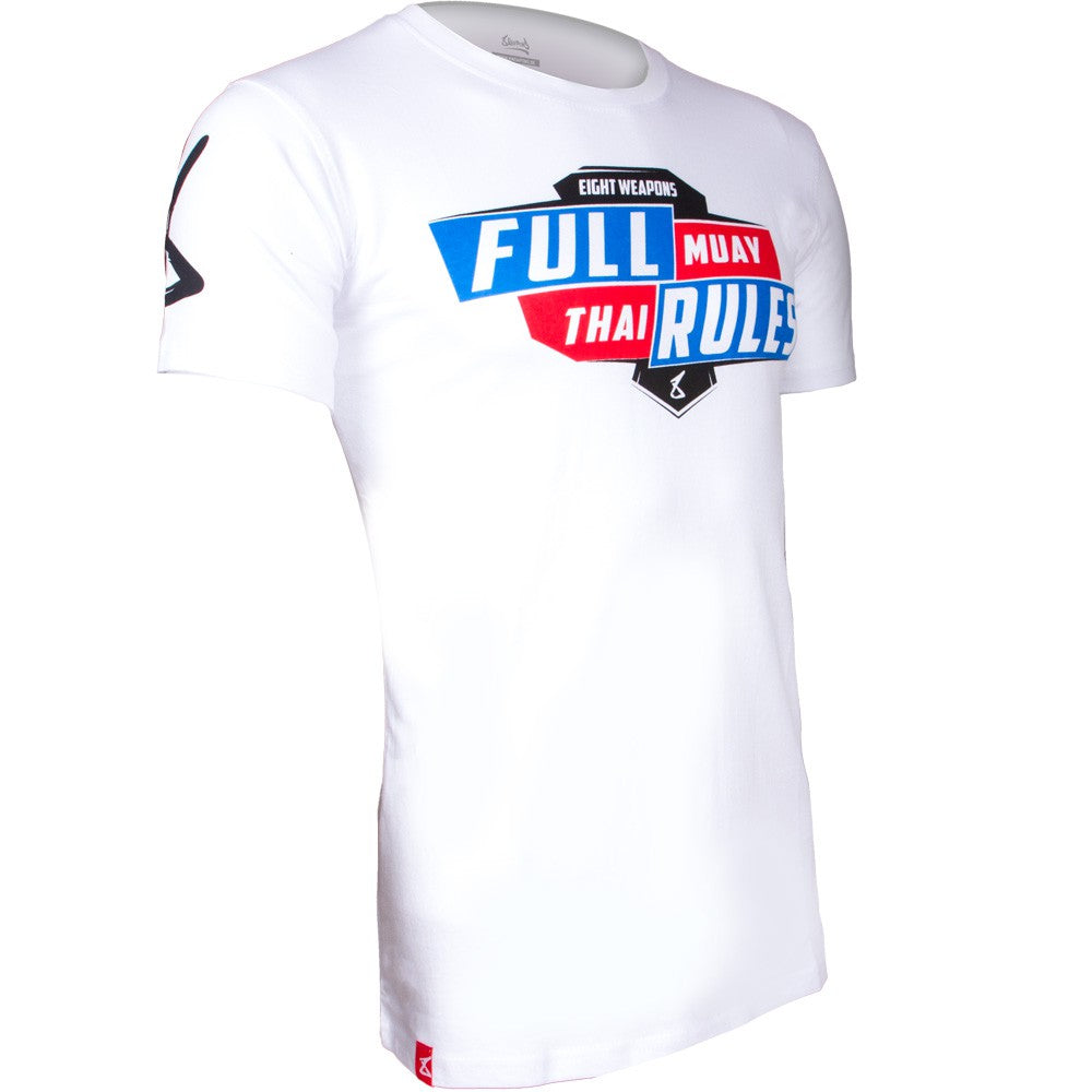 8 Weapons Full Muay Thai Rules T-Shirt - Weiß