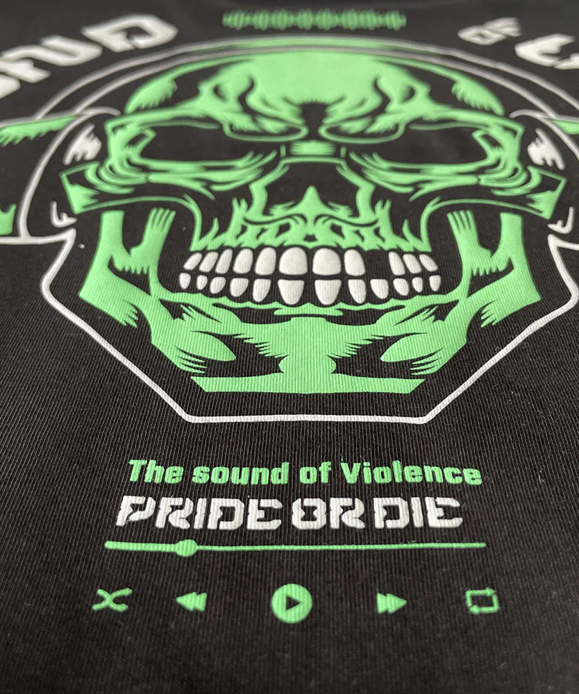 T-Shirt Pride Or Die Sound Of The Violence - Noir