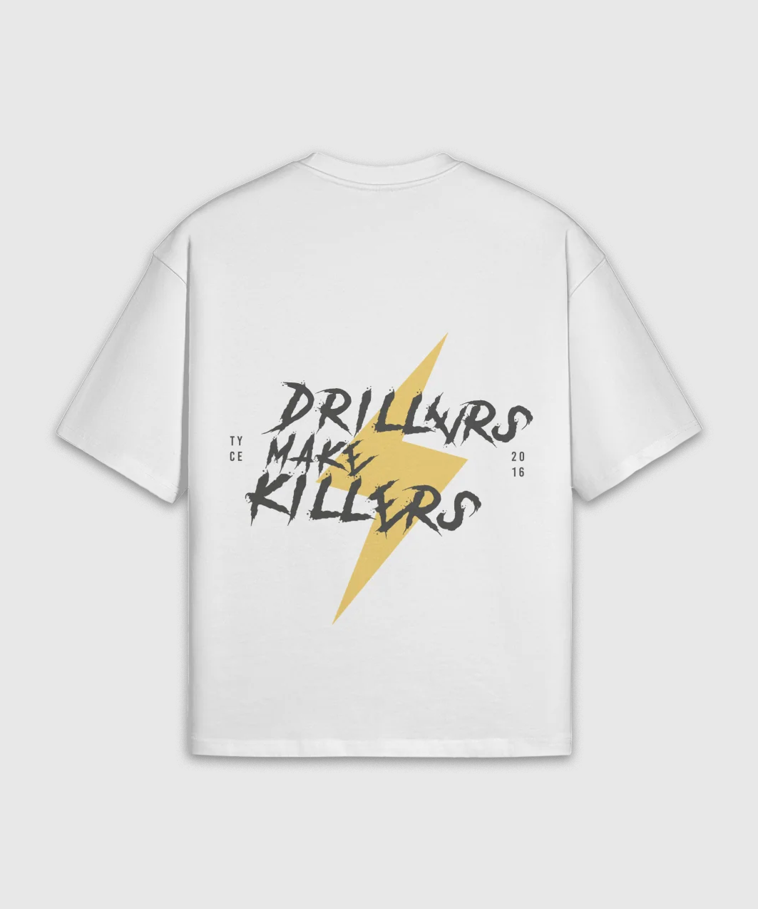 TYCE DRILLERS MAKE KILLERS Oversize-T-Shirt - Weiß